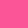 ROSY PINK